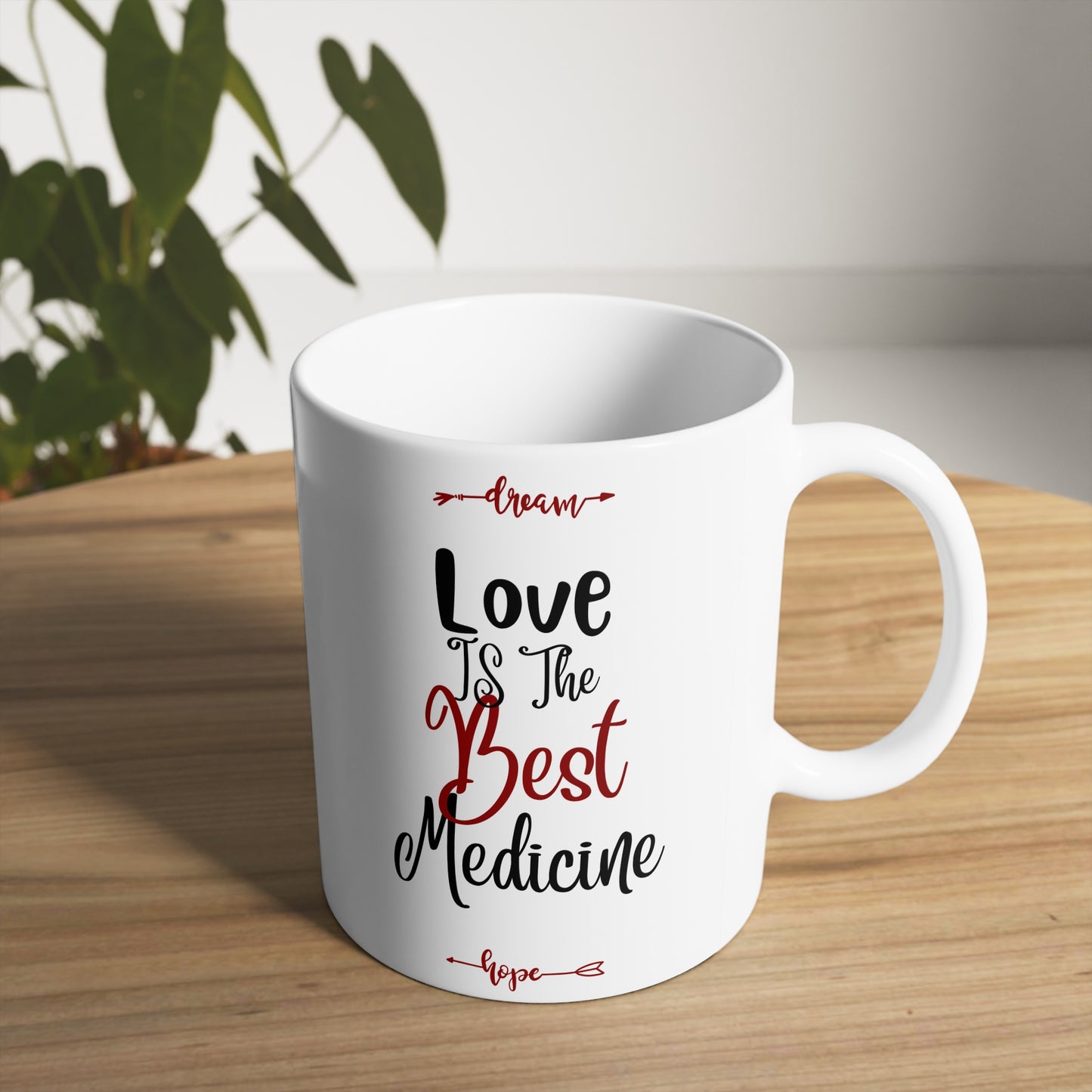 White Ceramic Mug | Love is the Best Medicine (11oz)