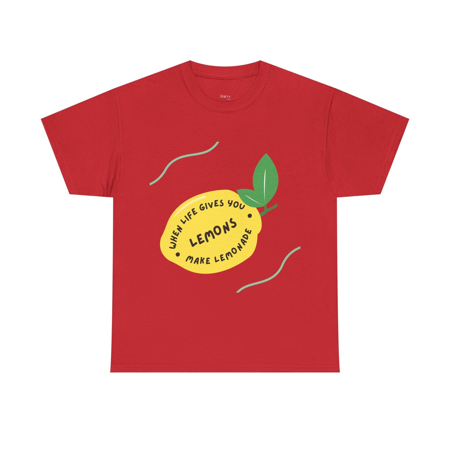 Unisex Heavy Cotton Tee | When Life Gives You Lemons