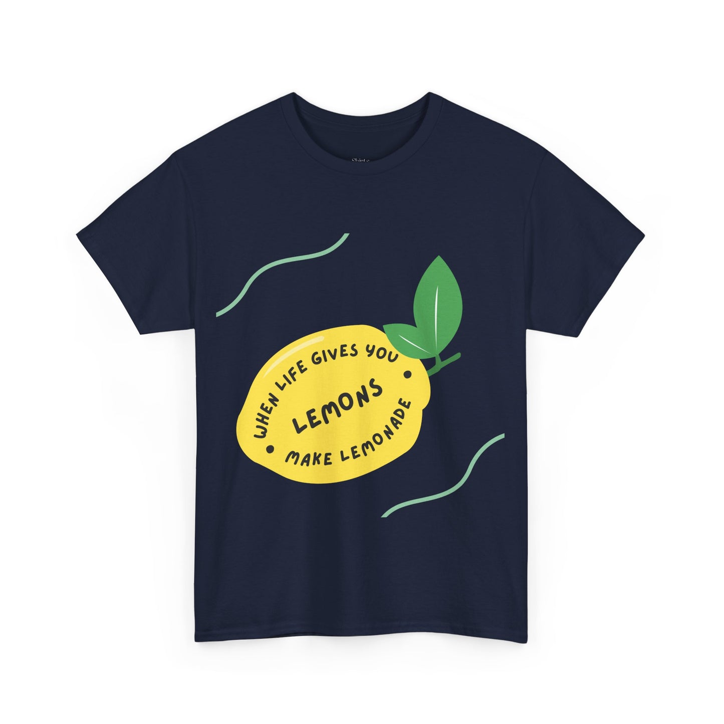 Unisex Heavy Cotton Tee | When Life Gives You Lemons