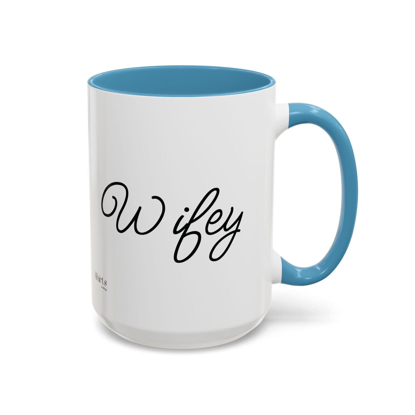 Wifey's Coffee Mug (11, 15oz)