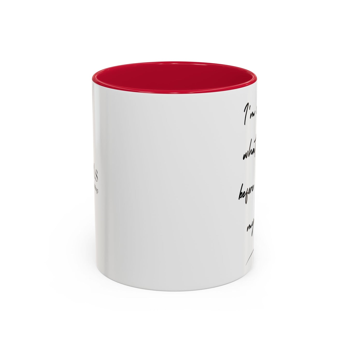 I'm Sorry Colorful Mugs (11oz)