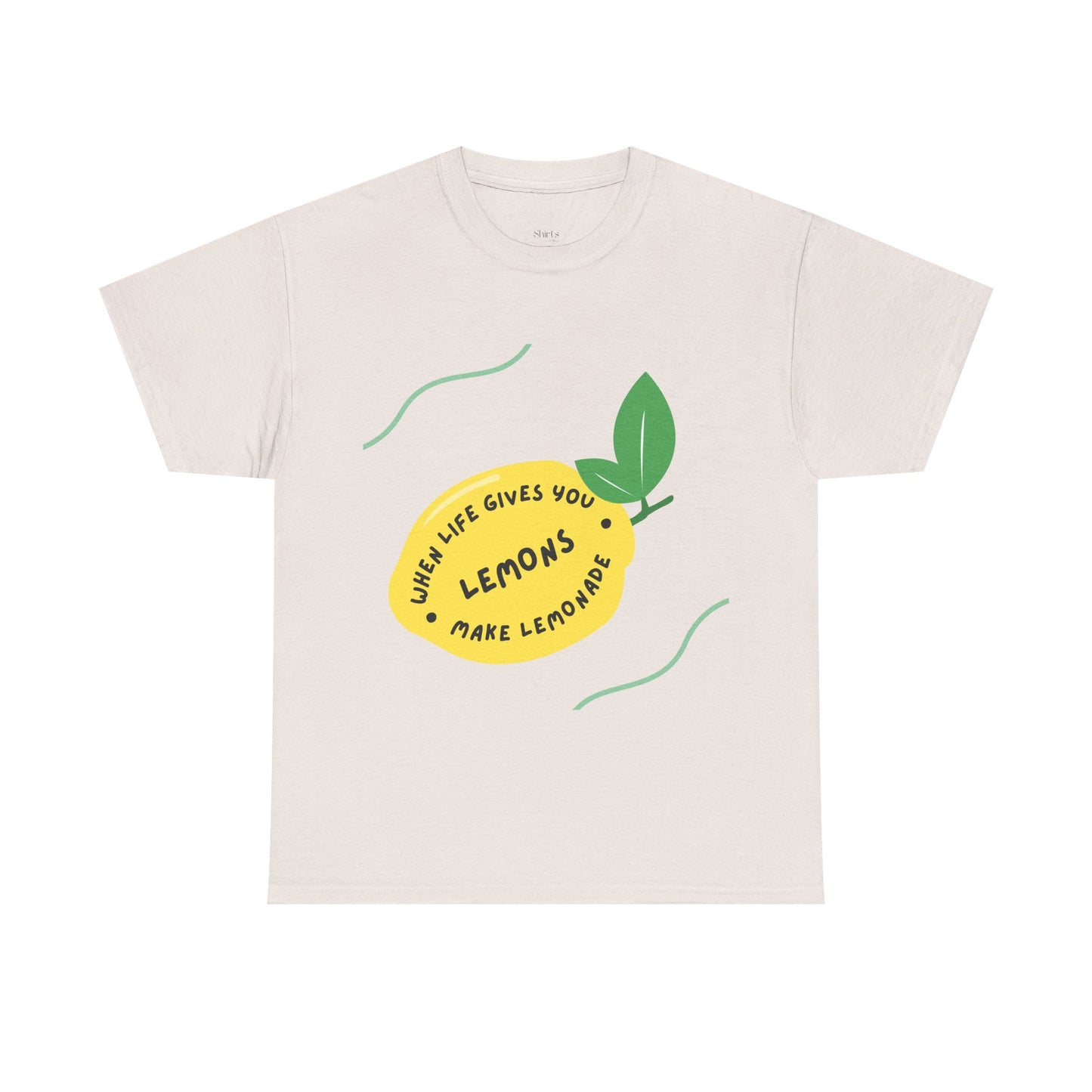Unisex Heavy Cotton Tee | When Life Gives You Lemons
