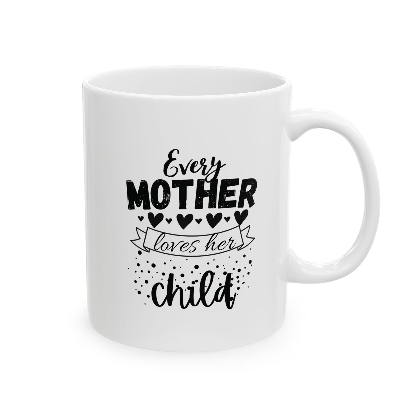 Mothers' Mug, (11oz, 15oz)