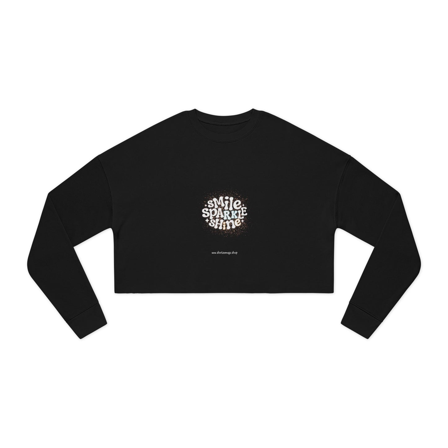 Smile Sparkle Women's Cropped Sweatshirt | Cozy Casual Wear, Gift for Friends, Summer Style, Trendy Fashion, Relaxed Weekend Look