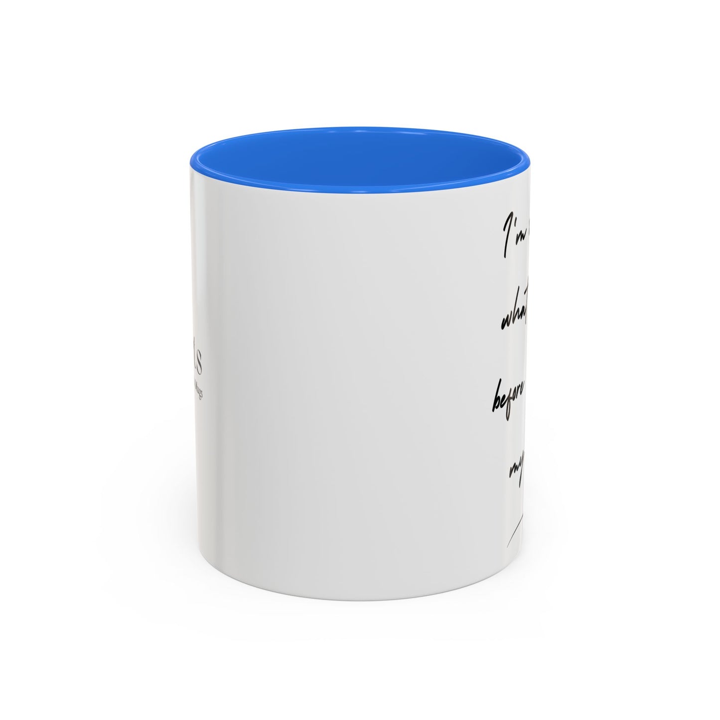 I'm Sorry Colorful Mugs (11oz)