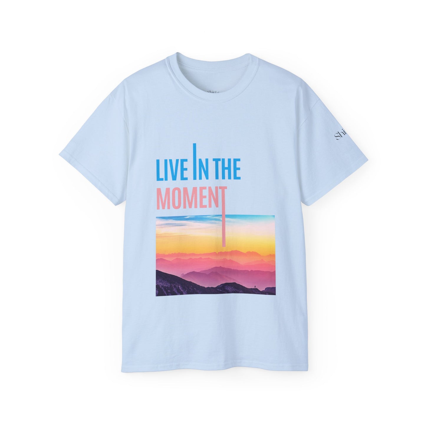 Unisex Ultra Cotton Tee | Live in the Moment