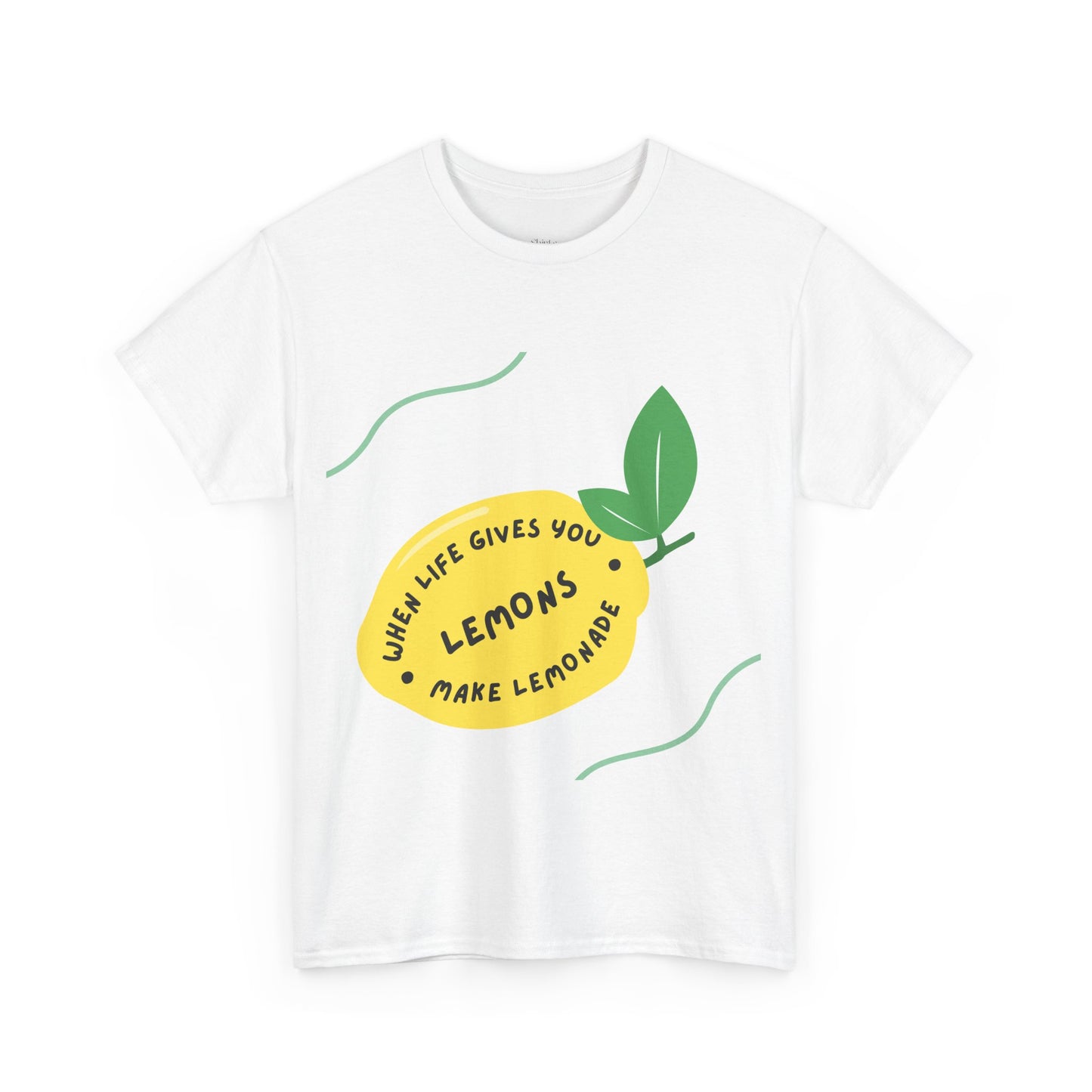Unisex Heavy Cotton Tee | When Life Gives You Lemons