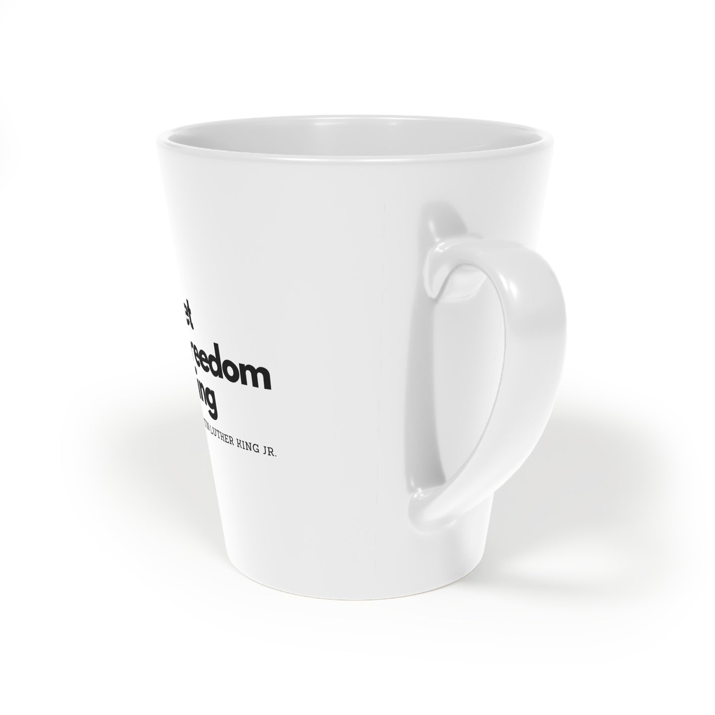 Latte Mug | Let Freedom Ring (12oz)