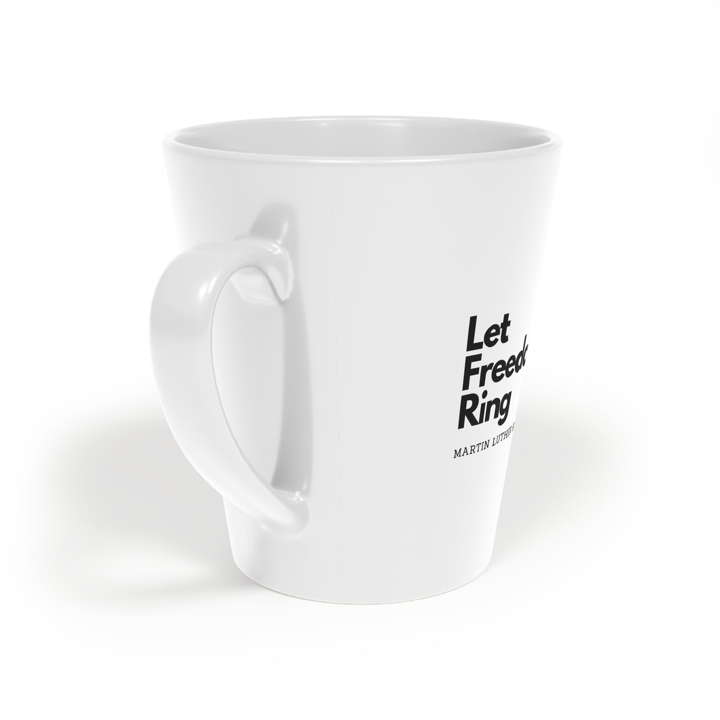 Latte Mug | Let Freedom Ring (12oz)