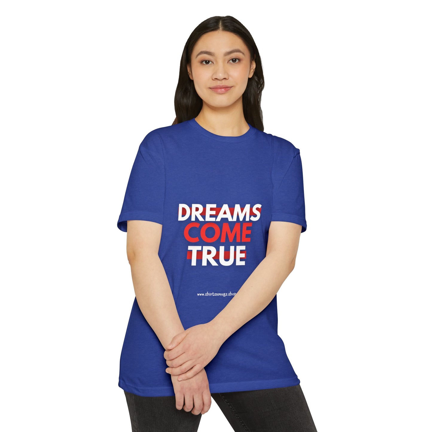 Dreams Come True Unisex T-Shirt - Motivational Tee for Dreamers, Gift for Graduates, Positive Affirmation Shirt, Casual Wear, [...]
