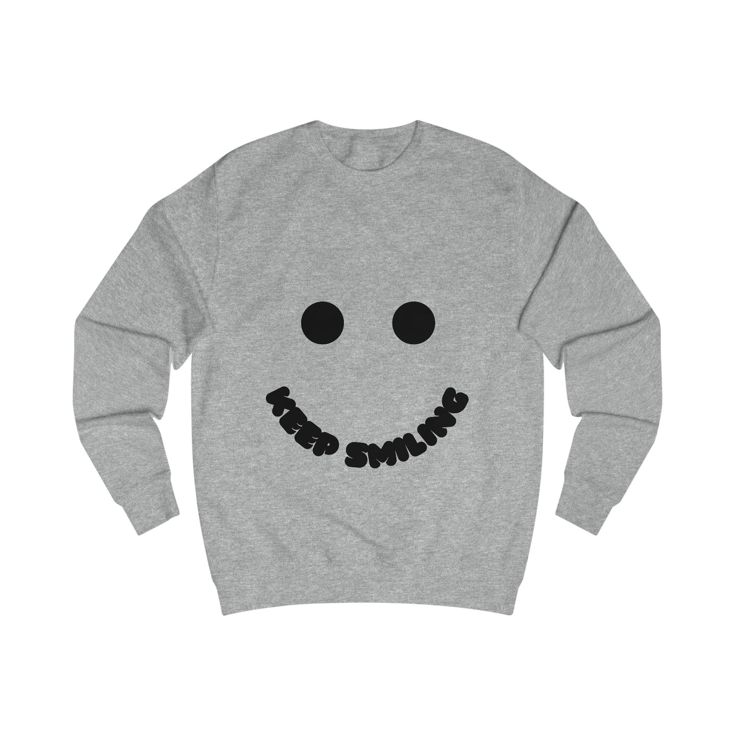 Men's Sweatshirt | Keep Smiling