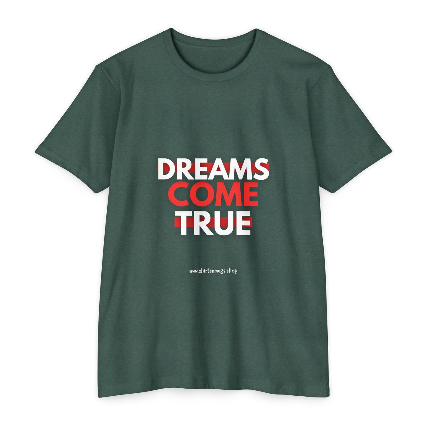 Dreams Come True Unisex T-Shirt - Motivational Tee for Dreamers, Gift for Graduates, Positive Affirmation Shirt, Casual Wear, [...]