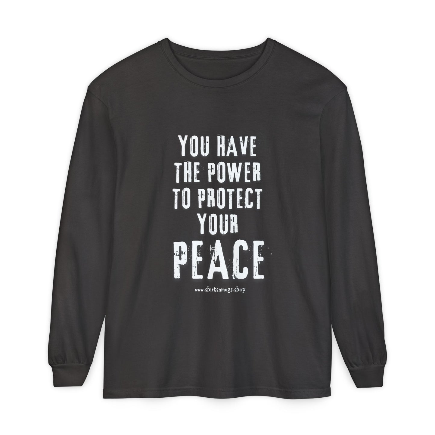Peaceful Power Long Sleeve Tee, Men's Comfort Casual Wear, Mindfulness Gift, Positive Message Shirt, Everyday Wear