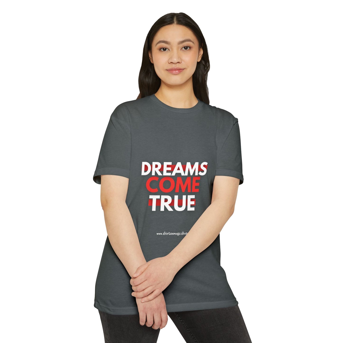 Dreams Come True Unisex T-Shirt - Motivational Tee for Dreamers, Gift for Graduates, Positive Affirmation Shirt, Casual Wear, [...]