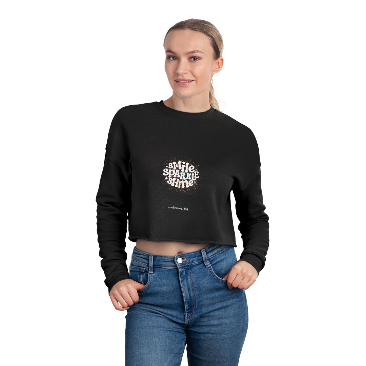 Smile Sparkle Women's Cropped Sweatshirt | Cozy Casual Wear, Gift for Friends, Summer Style, Trendy Fashion, Relaxed Weekend Look