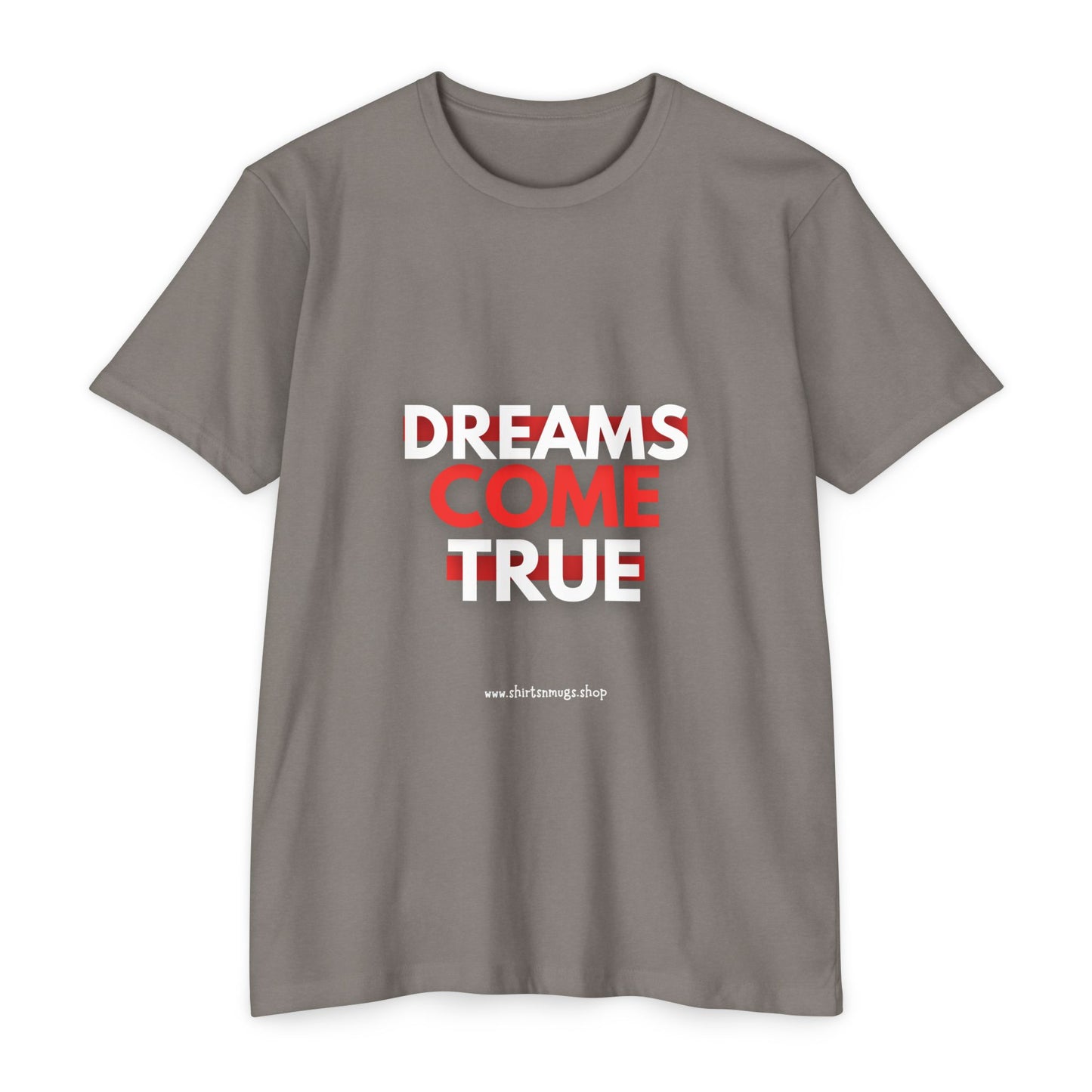 Dreams Come True Unisex T-Shirt - Motivational Tee for Dreamers, Gift for Graduates, Positive Affirmation Shirt, Casual Wear, [...]