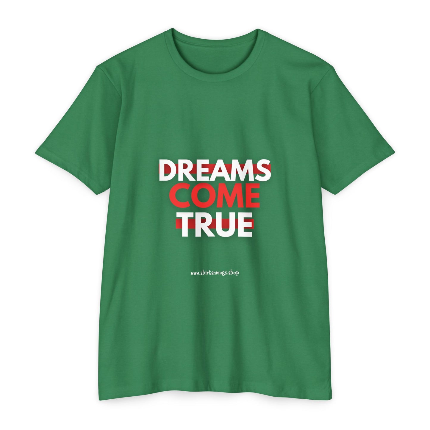 Dreams Come True Unisex T-Shirt - Motivational Tee for Dreamers, Gift for Graduates, Positive Affirmation Shirt, Casual Wear, [...]