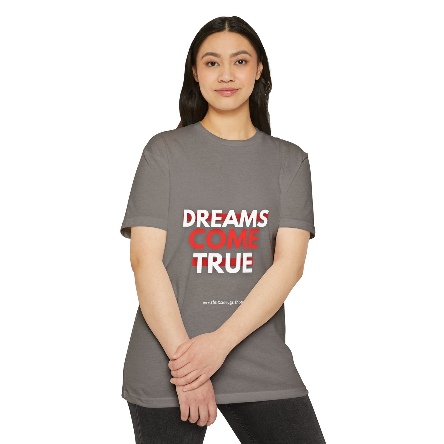 Dreams Come True Unisex T-Shirt - Motivational Tee for Dreamers, Gift for Graduates, Positive Affirmation Shirt, Casual Wear, [...]