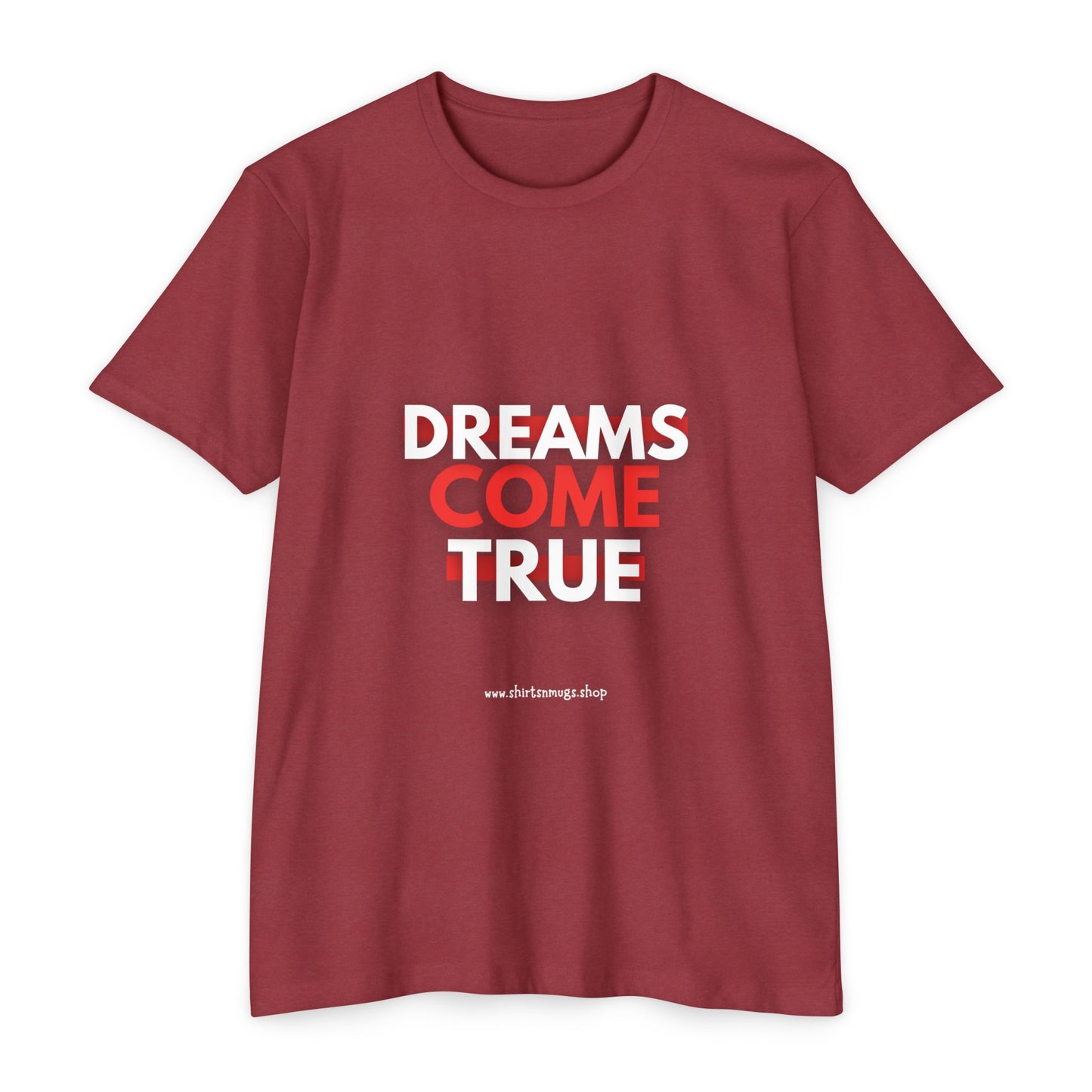 Dreams Come True Unisex T-Shirt - Motivational Tee for Dreamers, Gift for Graduates, Positive Affirmation Shirt, Casual Wear, [...]
